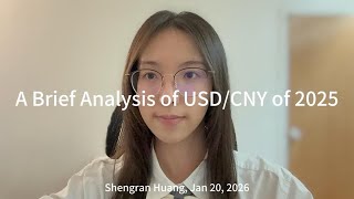 A Brief Analysis of USD/CNY of 2025
