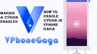 How to Install Magisk and Enable Zygisk in VPhone gaga App