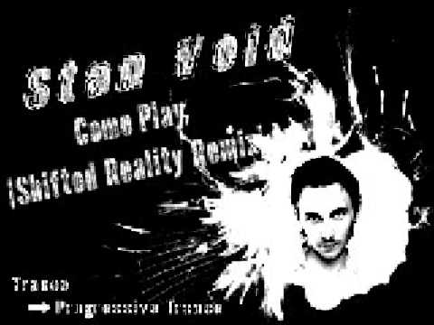 Stan Void - Come Play [Shifted Reality Remix]