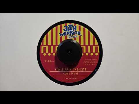 Sarah Tobias – Conspiracy Theorist – Jah Warrior – Dub Theorist – Jah Warrior Records – JW7