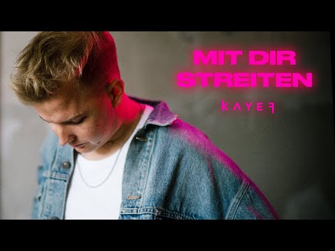 KAYEF - MIT DIR STREITEN (OFFICIAL VIDEO)