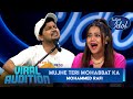 Mujhe Teri Mohabbat Ka पर Vineet की Awesome Singing Indian Idol S13 Viral Auditions