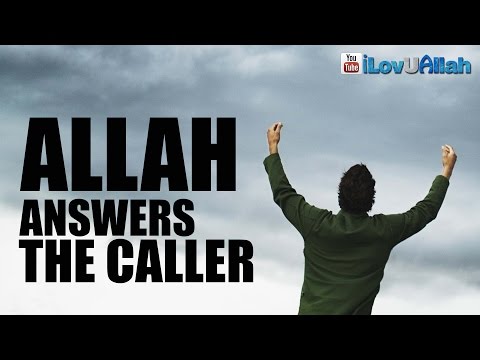 Allah Answers The Caller ᴴᴰ | Inspiring Reminder