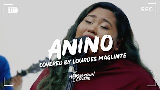 Homegrown Covers: Anino - Lourdes Maglinte