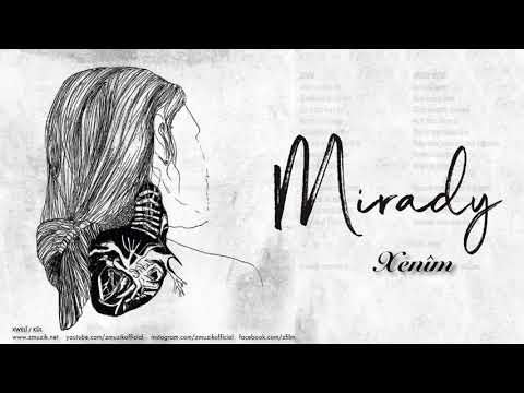 Mirady - Xenîm [ Xwelî 2018 © Z Müzik ]
