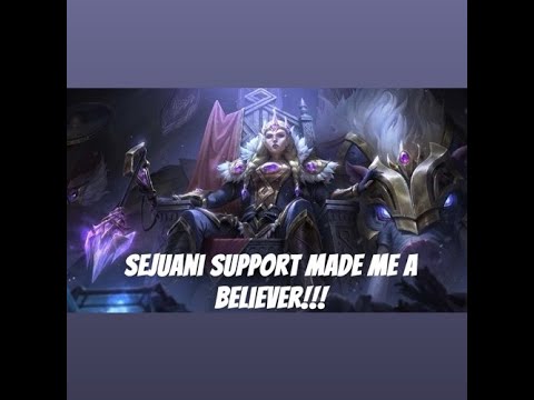 I Tried Sejuani Support And Now I'm A Believer