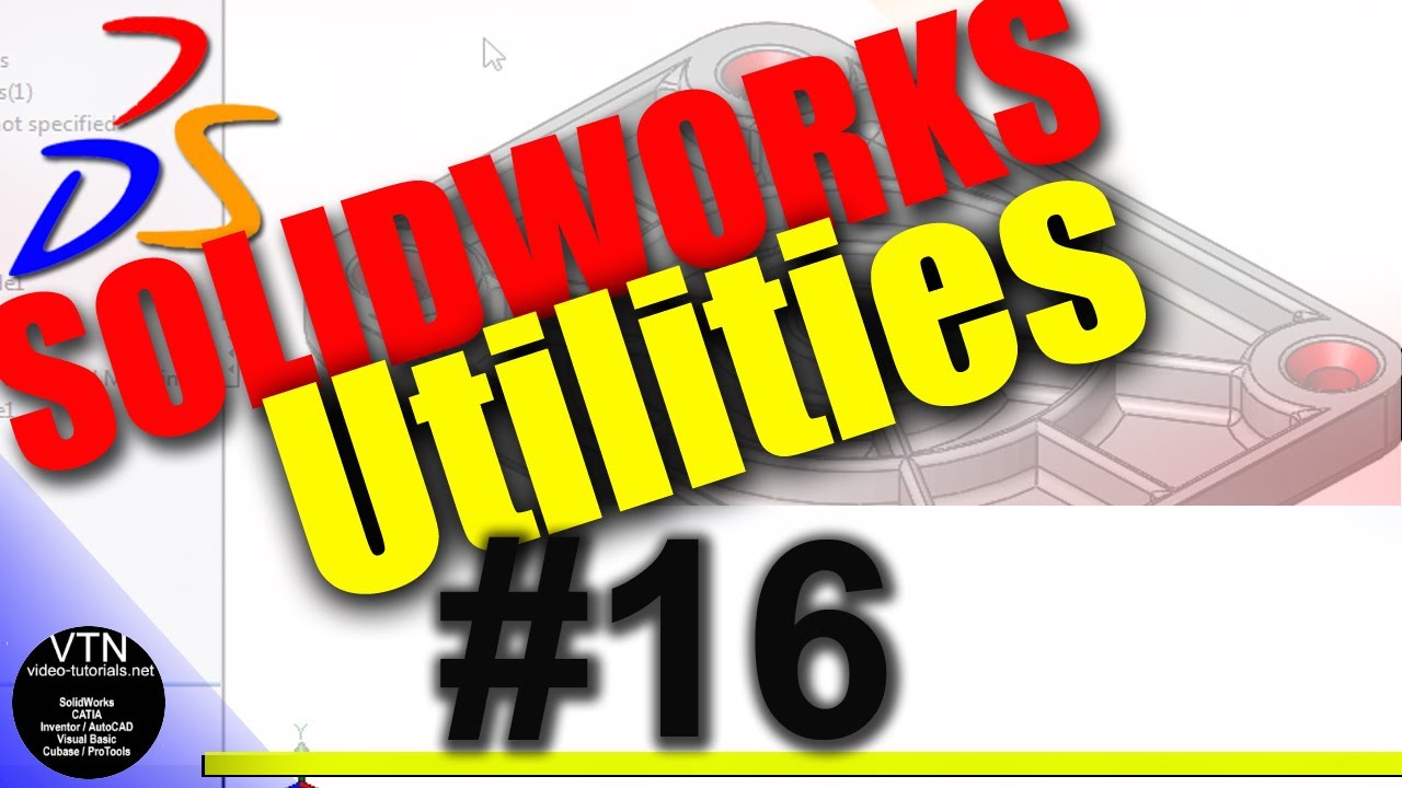 16 SOLIDWORKS Tutorials | Uilities: Geometry Analysis
