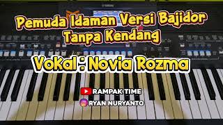 Download lagu Pemuda Idaman - Koplo Bajidor Tanpa Kendang Isi Vokal  mp3
