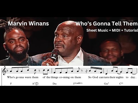 Marvin Winans - Who’s Gonna Tell Them - Sheet Music - MIDI & Piano Tutorial