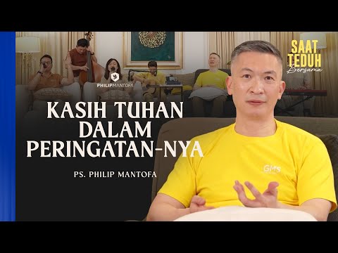 KASIH TUHAN DALAM PERINGATAN-NYA - Saat Teduh Bersama | 14 Januari 2026 (Official Philip Mantofa)