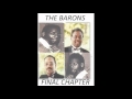 The Barons Final Chapter