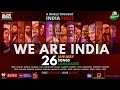 WE ARE INDIA Alive India Multilingual Original Republic Day Special
