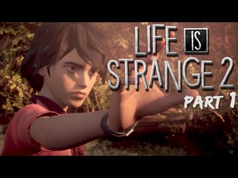 LITTLE BRO NEEDS TO CALM DOWN. | Life is Strange 2: Episode 3 - Part 1