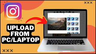 How To Upload Photos And Videos To Instagram From PC/Laptop (2023) I NEW UPDATE