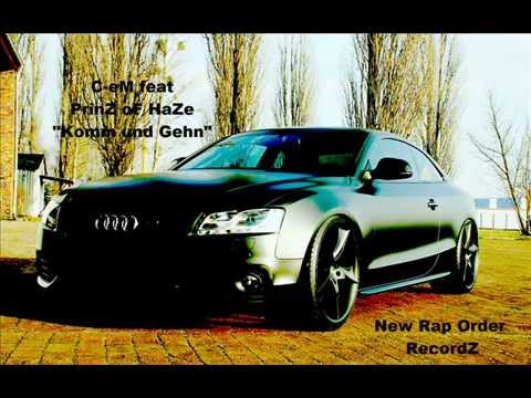C-eM feat PrinZ oF HaZe - Komm und Gehn