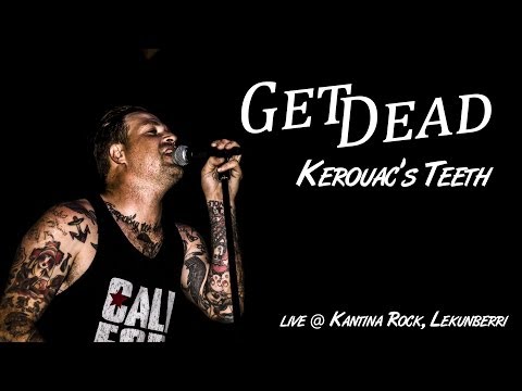Get Dead - Kerouac's teeth @Kantina Rock, Lekunberri