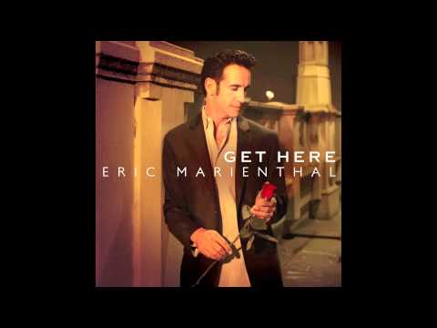 Eric Marienthal "Get Here"