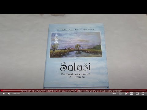 Knjiga Salaši sadrži popis 205 salaša na području darđanskog rita i opisuje život na njima