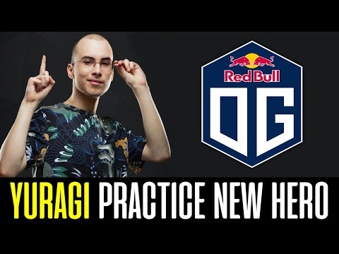 OG.Yuragi expanding his HERO POOL in 7.31 DOTA 2