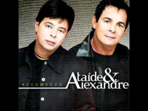 deus me livre- Ataide e Alexandre