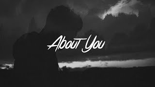 Mike Shinoda - About You Lyrics (ft. Blackbear)