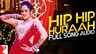 Hip Hip Huraah - Full Song Audio | Mere Dad Ki Maruti | Sonu Kakkar | Sachin Gupta