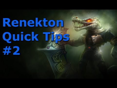 Renekton Quick Tips: Getting to Lane with 60+ Fury!
