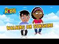Walking On Sunshine - The Countdown Kids | Kids Songs & Nursery Rhymes | Lyrics Video