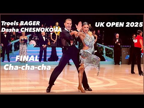 Troels Bager - Dasha Chesnokova | Final Cha-cha-cha | UK OPEN 2026 | Professional Latin 