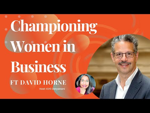 Empowering Women Entrepreneurs: David Horne on Funding Fairness & Gender Equality — video