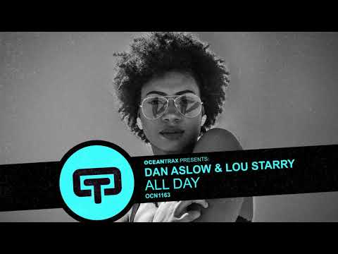 Dan Aslow & Lou Starry - All Day (Official)