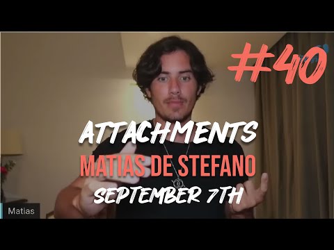#40 ATTACHMENTS -  SEP 7TH - #matíasdestefano