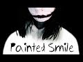 Painted Smile (An Original Jeff the Killer Song ...