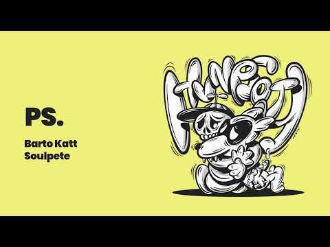 HVNCWOTY (Barto Katt x Soulpete) - PS.