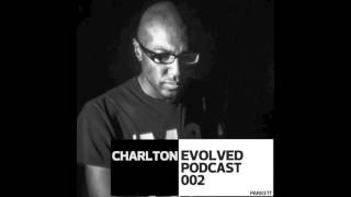 Evolved Podcast 2 - Charlton