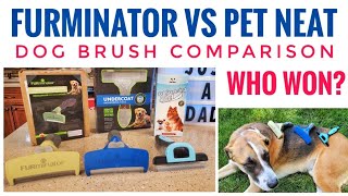 FURMINATOR vs Pet Neat Dog Brush Comparison  BEST DOG BRUSH?