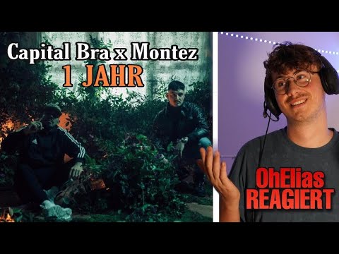 Der Bra wird emotional💥Capital Bra feat. Montez: 1 Jahr | OhElias reagiert 🔴Live