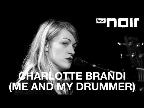 Charlotte Brandi (Me And My Drummer) - Don't Be So Hot (live bei TV Noir)