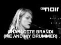 Don't Be So Hot - CHARLOTTE BRANDI (ME AND ...
