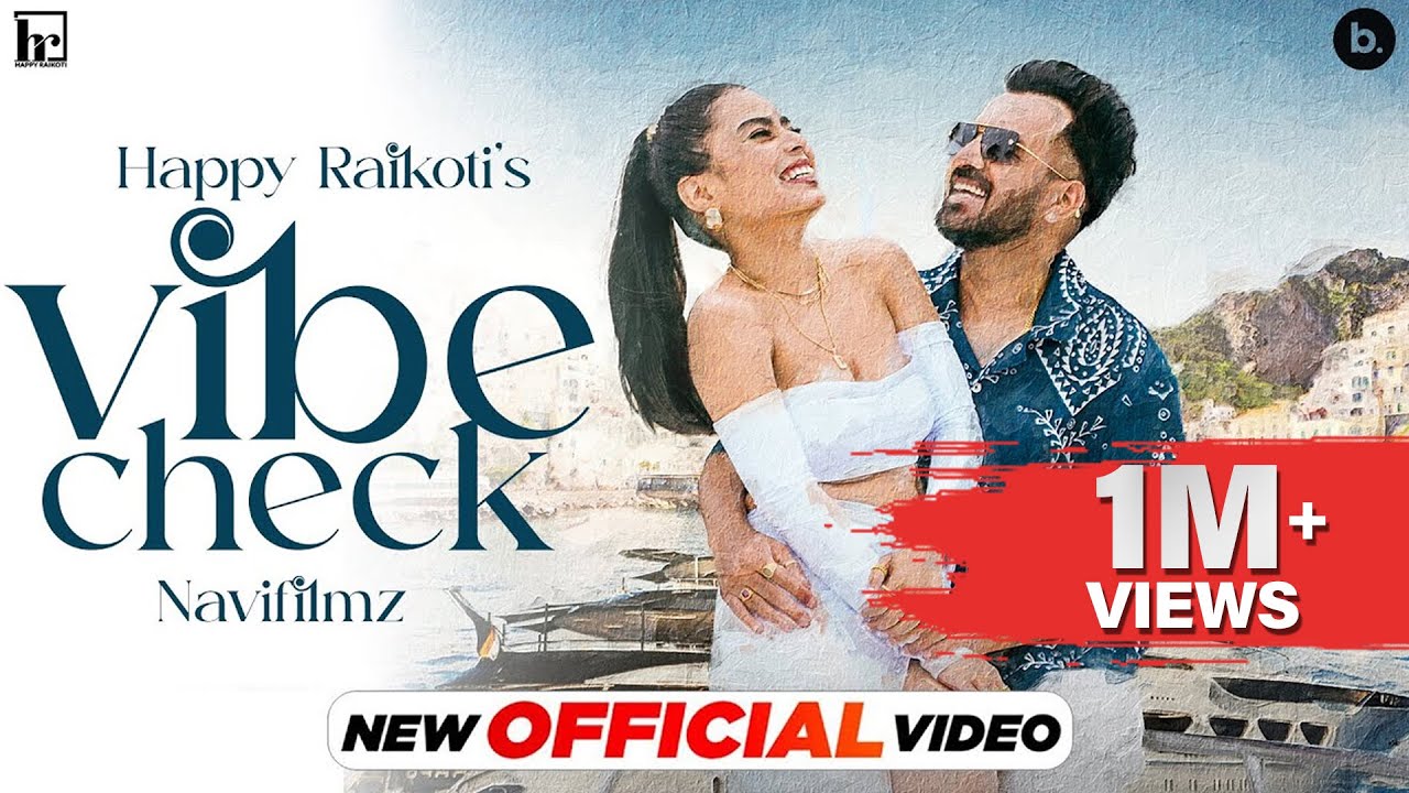 Vibe Check Lyrics | Happy Raikoti