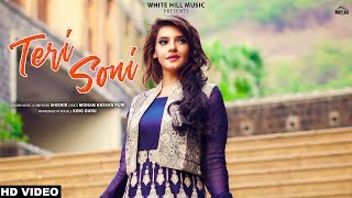 Teri Soni (Full Song) Shishir | New Song 2019 | White Hill Music