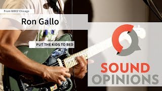 Ron Gallo performs "Put The Kids To Bed" (Live on Sound Opinions)