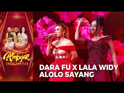 Dara Fu x Lala Widy - Alolo Sayang | GRAND FINAL KONTES AMBYAR INDONESIA
