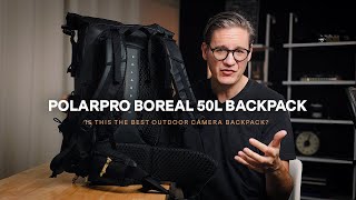 PolarPro Boreal 50L Backpack: Best Outdoor Camera Bag?