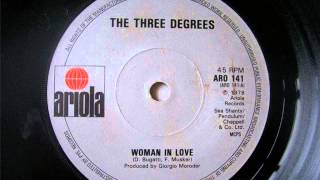 The Three Degrees - Woman In Love