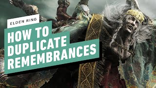 Elden Ring: How to Duplicate Remembrances