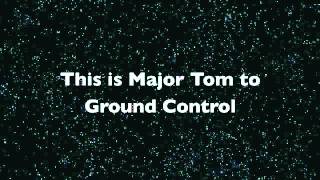 Video thumbnail of "David Bowie Space Oddity  Lyrics"