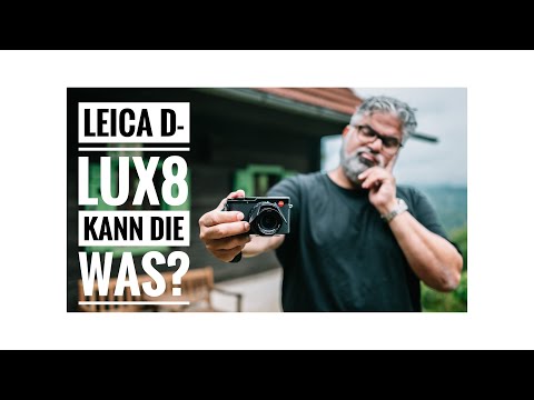 Leica D-Lux 8 – Kann die was?