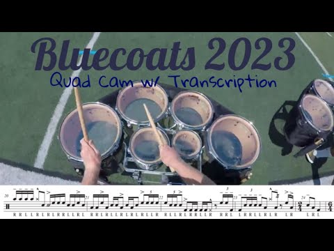 Bluecoats 2023 Quad Cam Transcription