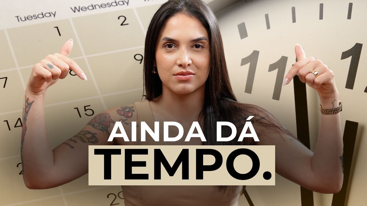 AINDA DÁ TEMPO DE MUDAR A SUA VIDA! 🔥🗓️